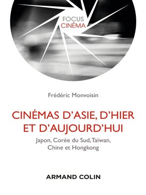 cover image of Cinémas d'Asie, d'hier et d'aujourd'hui